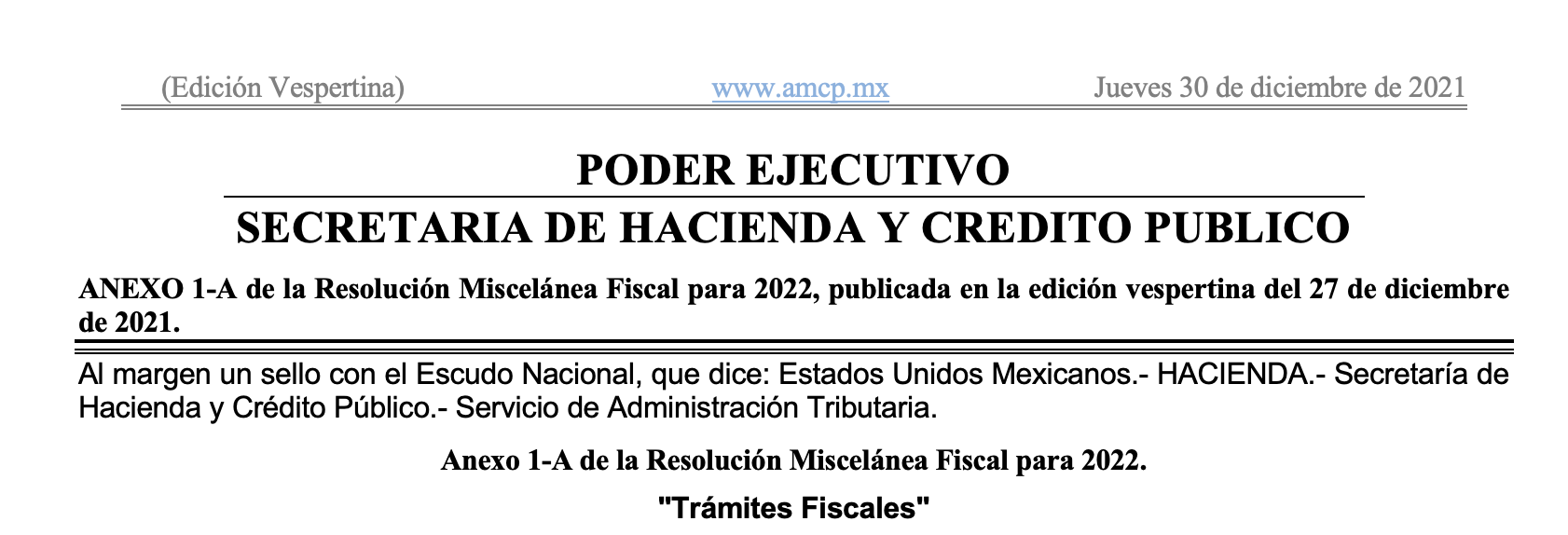 Anexo 1-A Trámites Fiscales RM 2022. DOF 30/12/2021 – AMCPMX